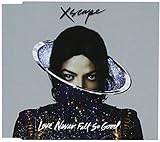 Love Never Felt So Good