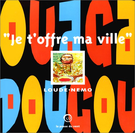 Je t'offre ma ville, Ouagadougou