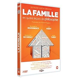 Les Master Class de Libération : La famille en quatre leçons de philosophie