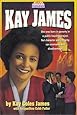 Kay James (Today's Heroes Series)
