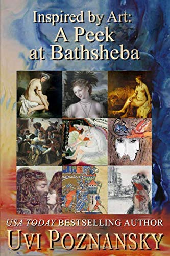 [D0wnl0ad] Inspired by Art: A Peek at Bathsheba (The David Chronicles) PDF