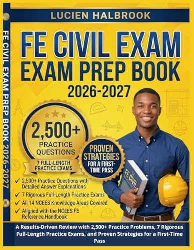 FE Civil Exam Prep: All-in-One Study Guide with a Comprehensive