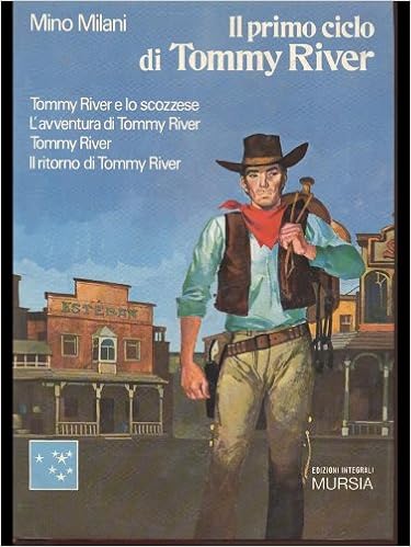 Il Primo Ciclo di Tommy River: Milani, Mino, Michelini, Carlo Alberto  (Cover Art), Poesio, Carla: Amazon.com: Books