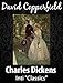 David Copperfield (Inti Classics): by Charles Dickens