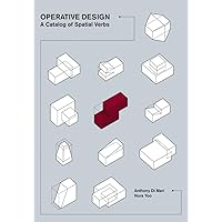 Operative Design: A Catalog of Spatial Verbs