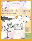 First Italian Reader for beginners (Italian Edition)