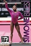 Simone Biles: Superstar of Gymnastics: GymnStars Volume 6