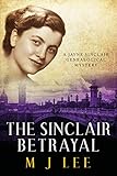 The Sinclair Betrayal (Jayne Sinclair Genealogical Mysteries Book 6) by M J Lee