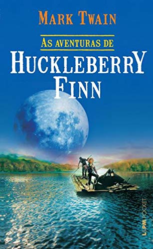 As Aventuras de Huckleberry Finn por [Twain, Mark]
