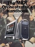 MIDI Orchestrator's Handbook, McCorkle, Dennis F., 0825616166