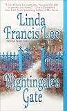 Front cover for the book Nightingale's Gate by Linda Francis Lee