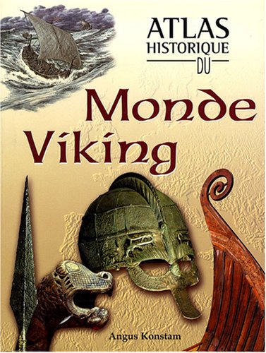 Atlas historique du monde wiking [i.e. viking]