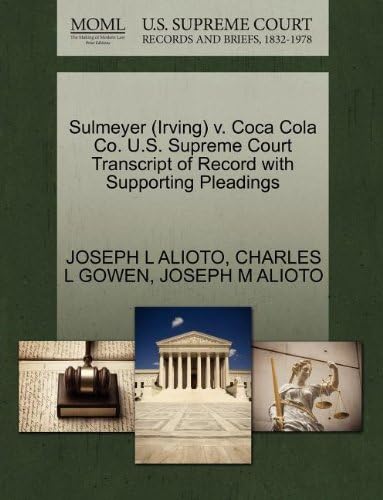 Sulmeyer (Irving) v. Coca Cola Co. U.S. Supreme Court Transcript of Record with Supporting Pleadings