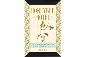 Honeybee Hotel: The Waldorf Astoria's Rooftop Garden and the Heart of NYC