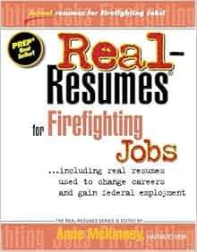 Real Resumes For Firefighting Jobs Including Real Resumes