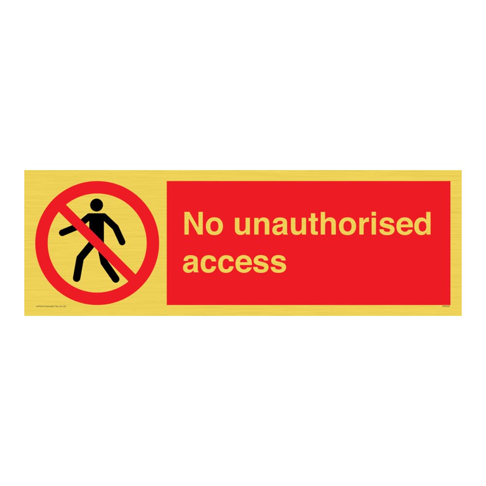 No unauthorised access Sign - 600x200mm - L62