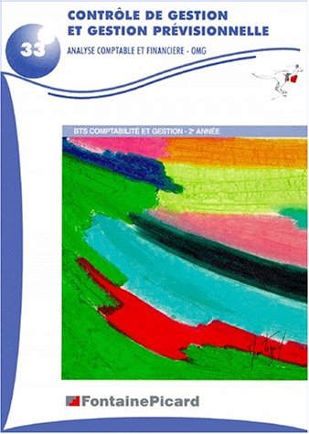 Contrôle de gestion et gestion prévisionnelle, analyse comptable et financière, OMG