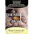 The Second Brain : The Scientific Basis of Gut Instinct and a Groundbreaking New Understanding of Nervous Disorders of the Stomach and Intestines