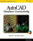 AutoCAD Database Connectivity (Autodesk's Programmer Series) by 