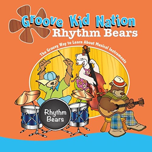Groover Kid Nation Rhythm Bears