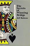 The Secrets of Winning Bridge by 