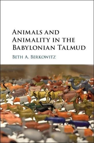 Animals and Animality in the Babylonian Talmud Hardcover – 19 April 2018