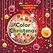 Color Christmas - Coloring Book for adults - Happy Mandalas (Best New Year Gift) by