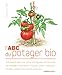 L'ABC du potager bio (French Edition) by