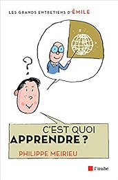 C'est quoi apprendre ?
