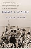 Emma Lazarus (Jewish Encounters Series) by Esther Schor