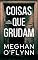 Livro Coisas que grudam: Um conto sombrio