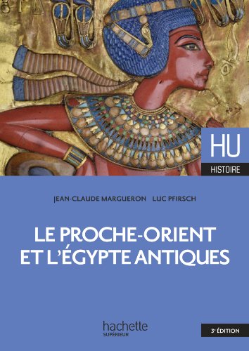 Le  Proche-Orient et l'Égypte antiques