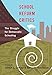 School Reform Critics: The Struggle for Democratic Schooling
