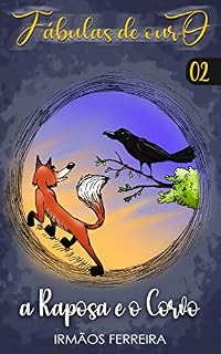 Livro Fábulas de Ouro 02 - A Raposa e o Corvo