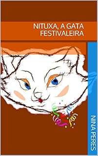 Livro Nituxa, a Gata Festivaleira