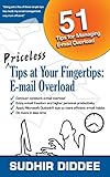 Priceless Tips at Your Fingertips: E-mail Overload (Priceless Computer Tips at Your Fingertips) by