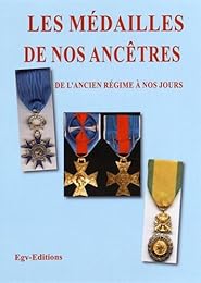 Les  médailles de nos ancêtres