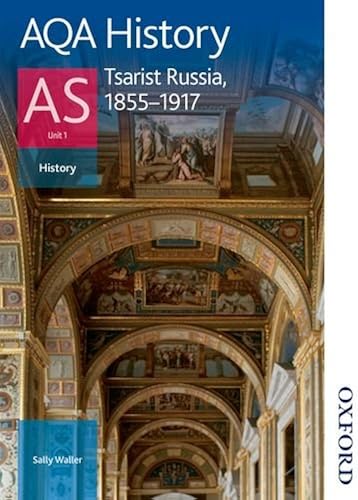 Download AQA History AS: Unit 1 - Tsarist Russia, 1855-1917 PDF