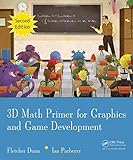 3D Math Primer for Graphics and Game Development by Fletcher Dunn