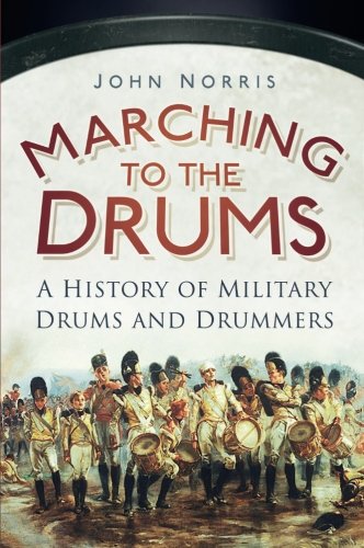 Marching to the Drums by John Norris