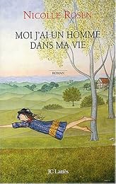 Moi j'ai un homme dans ma vie