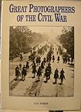 Hardcover Great Photographers of the Civil War Book