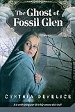 The Ghost of Fossil Glen (Ghost Mysteries)