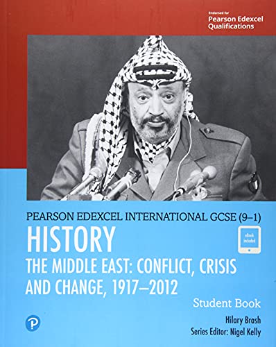 Edexcel International GCSE (9-1) History Conflict, Crisis and Change: The Middle East, 1919-2012 Student Book cover