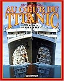 Au coeur du Titanic (French Edition) by 