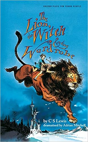 Buy Lion The Witch The Wardrobe Adapted By Adrian Mitchell