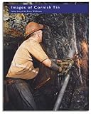 Image de Images of Cornish Tin