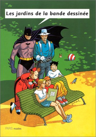 Les  jardins de la bande dessinée