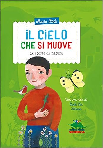 Mario Lodi - Il cielo che si muove. 15 storie di natura (2017)