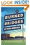 The Burned Bridges of Ward, Nebraska